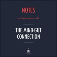 Notes_on_Emeran_Mayer_s__MD_The_Mind___Gut_Connection